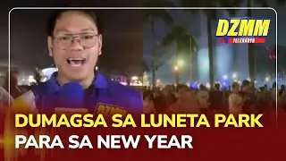 Nearly 30K flock to Luneta for New Year celebration | DZMM Teleradyo (31 December 2025)