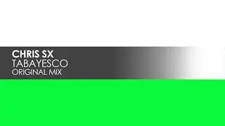 Chris SX - Tabayesco