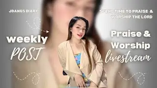 PRAISE AND WORSHIP /Livestreaming 01/15/2026