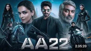 AA22 Full Movie Hindi Dubbed Allu Arjun | update | Allu Arjun | Deepika Padukone |  South Movie