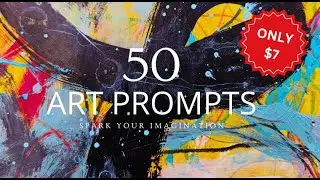 50 Abstract Art Prompts to Inspire! 🤩 Unlock Your Creativity and Break Free from Creative Blocks!