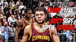 NBA LIVE 15 - (XB1) - 60fps | Tips,Tricks & Tutorials | Quick Subs #6