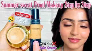 WaterProof And Sweat-Proof Your Makeup … Complete step by step Guide | Summer Makeup base