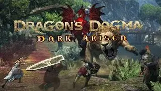 Первый взгляд - Dragons Dogma Dark Arisen [PC ULTRA SETTINGS]