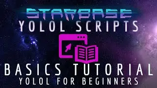 Учебное пособие по Starbase: Основы YOLOL