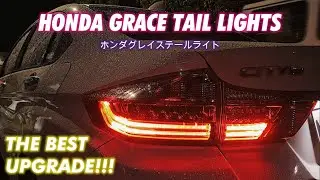 Installing The Honda Grace V-Spec Tail Lights!