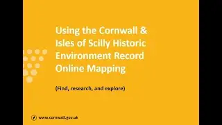 Cornwall's Local Heritage List Project – Interactive Online Mapping Part 3