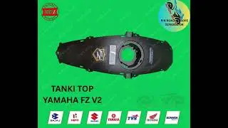 TANKI TOP YAMAHA FZ V2 MATORCYCLE PARTS APON AUTO (01761933706) RN ROAD JESSORE