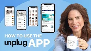 How to Use the Unplug Meditation App | For Relaxation & Stress Relief