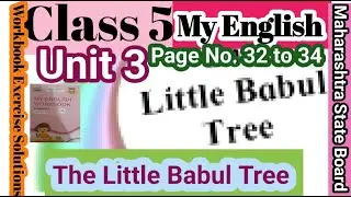 Class 5My English Unit 3 The Little Babul Tree Workbook Exercise Solution Maharashtra State Board