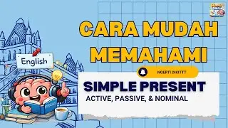 Perbedaan Present Tenst Active, Passive dan Nominal - Tenses #2