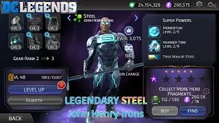 [*/\*] DC Legends: Fight Superheroes - Legendary STEEL
