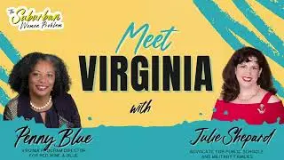 Meet Virginia (with Penny Blue and Julie Shepard)