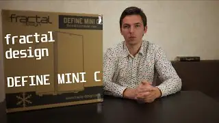 Минималистичный Fractal Design Define Mini C