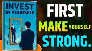 Invest in Yourself Audiobook Summary | 2026 Personal Growth & Self-Improvement Guide