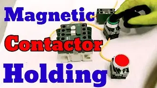 Wiring a Contactor for Beginners |Contactor Self-Locking | Contactor Holding Circuit | #electrical