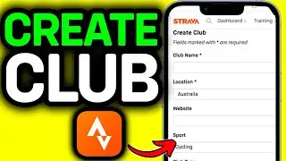 How To Create Club On Strava 2026 - Full Guide