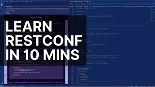 RESTCONF TUTORIAL!! Everything you need to know about RESTCONF in 2020