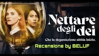 NETTARE DEGLI DEI (Drops of God) - Recensione: La serie che non ti aspetti!
