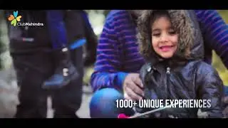 Cherish Your Family Holiday In India With Club Mahindra Joyscapes
