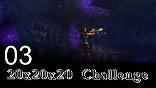 TR: Crystal of Power - 20&sup3; Challenge #03
