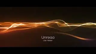 Unreaa - Like Water