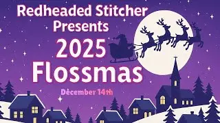Flossmas Day 14 2025: Snowmen Progress, Dimensions Kit and Diamond Painting