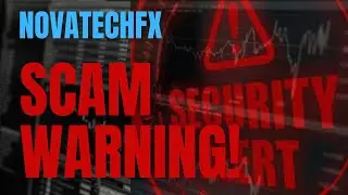 Why NovatechFX Investors Should Be Worried (Warning Released?)