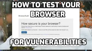 How to Test Your Browser for Vulnerabilities