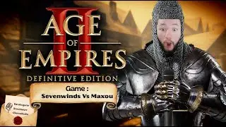 Age of Empire II définitive Édition : Casting Sevenwinds VS Maxou.