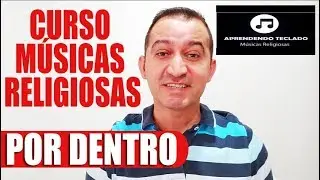 Semana do Teclado - Curso M&uacute;sicas Religiosas Por dentro!