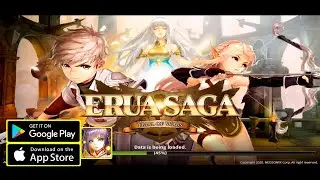 Erua Saga Gameplay/APK/First Look/New Mobile Game