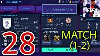 FIFA 21 Mobile | SEASONS - DIVISION 9 - EFL League One(1-2) | FIFA Mobile 21 Gameplay 28 | HZ Gamer