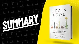 Brain Food Summary in English