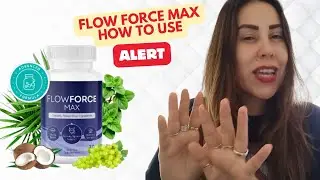 Flow Force Max How To Use |Flow Force Max Review | Flow Force Max Results | Does Flow Force Max Work
