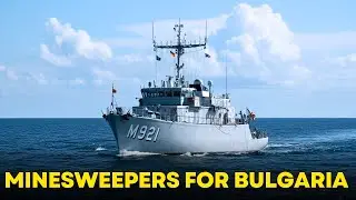 Bulgaria to receive 7 Tripartite type minesweepers