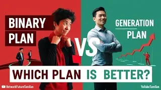 Binary Network Marketing vs Generation Plan &ndash; Which is Better? | NetworkFutureTamilan