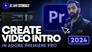 Как создать видеозаставку в Adobe Premiere Pro 2024 | Учебное пособие по анимации видео в Premier...