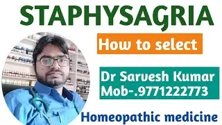 Staphysagria Homeopathic Medicine/how to use staphysagria/Dr Sarvesh Kumar/hindi 