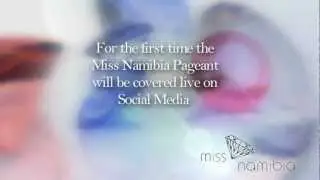 Miss Namibia 2012 - Live Social Media Coverage Announcement