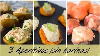 3 Aperitivos saludables ¡sin harinas!