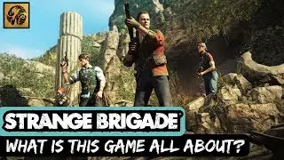 Strange Brigade - Is this Zombie Adventure the Perfect Four Player Co-op Shooter? #StrangeBrigade