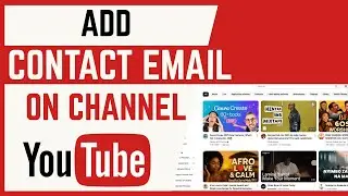 How To Add Contact Email On YouTube Channel