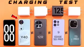 Vivo v40 vs Oneplus 12R vs Moto Edge 50 Pro vs Vivo T3 Pro - Charging Test Comparison