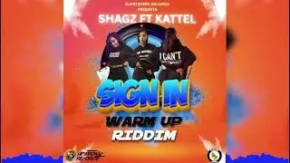 Shagz ft Kattel - Sign In [Warm Up Riddim] 2025 Soca