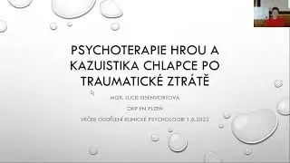 Psychoterapie hrou a kazuistika chlapce po traumatické ztrátě