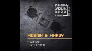 Koznik & Khavy _  Smasha