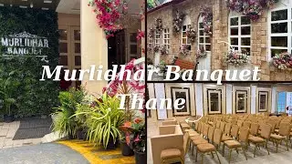 Murlidhar Banquet Thane &ndash; Best Wedding Venue Tour | 500+ Capacity | ₹550 Food
