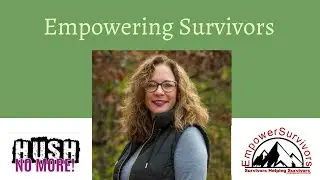Empowering Survivors w/ Elizabeth Sullivan