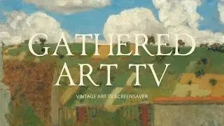 Ile-de-France | 2 Hour Art Loop, Vintage Art for Your TV, TV Art Screensaver